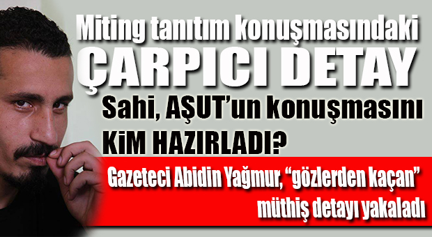 BARIŞ VE KARDEŞLİK MİTİNGİ TANITIM KONUŞMASINDAKİ ÇARPICI DETAY