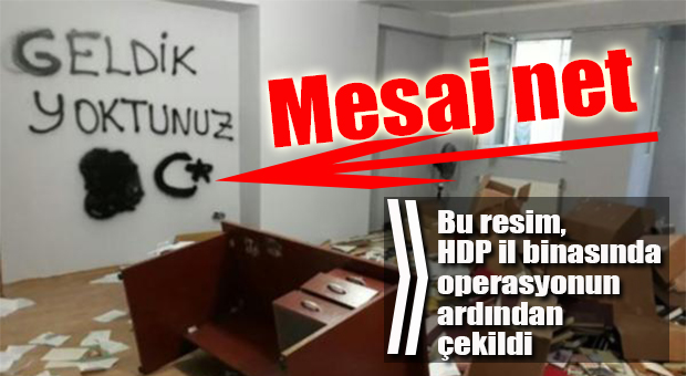 “MESAJLI” HDP OPERASYONU