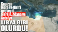 KASIRGA YÖN DEĞİŞTİRDİ, MERSİN FELAKETTEN KURTULDU! UZMANLAR UYARDI: “TEHDİT DEVAM EDİYOR!”