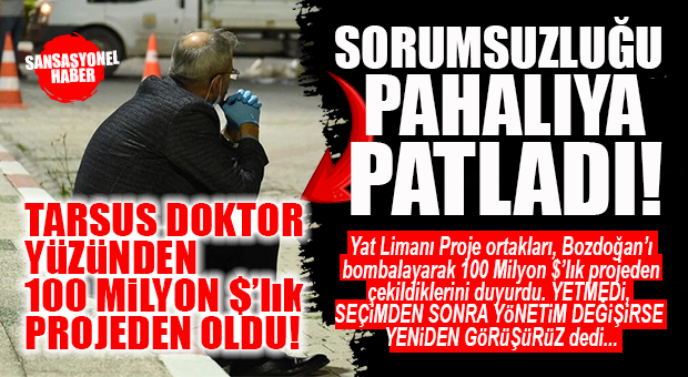 OF Kİ NE OF: TARSUS BELEDİYESİ’NİN SORUMSUZLUĞU PAHALIYA PATLADI, YATIRIMCILAR YAT LİMANI PROJESİNDEN ÇEKİLDİ!