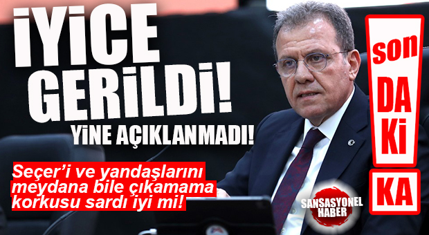 SEÇER’CİLER İYİCE GERİLDİ… BU PM’DE DE AÇIKLANMADI!