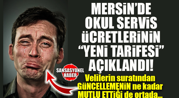 VELİLERİ DİBİNE KADAR İLGİLENDİREN HABER: MERSİN’DE OKUL SERVİS ÜCRETLERİ “GÜNCELLENDİ!”