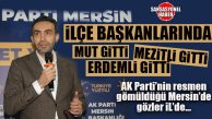 AK PARTİ’DE 3 İLÇE BAŞKANI DEĞİŞTİ…ERDEMLİ, MUT VE MEZİTLİ’YE YENİ İLÇE BAŞKANLARI!