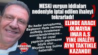 GÜNÜN SKANDALI: MESKİ, KAFAYA KOYDU, İPTAL EDİLEN ARAÇ KİRALAMA İHALESİNİ TEKRARLADI… YİNE ARAÇSIZ İMAR A.Ş. İHALEYİ ALDI… GÖZ GÖRE GÖRE…