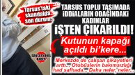 CHP’Lİ BÜYÜKŞEHİR’DE SKANDALLAR TOPLU TAŞIMAYA SIÇRADI: İLK PATLAK TARSUS’TA, MERKEZDE DE ÇALIŞAN ŞİKâYETİ ARTTI! BOMBA İDDİALAR…