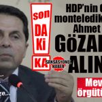 FLAŞ…FLAŞ…FLAŞ… HDP’NİN CHP’YE MONTESİ ESENYURT BELEDİYE BAŞKANI AHMET ÖZER GÖZALTINA ALINDI… HEM DE TERÖR ÖRGÜTÜ ÜYELİĞİNDEN…