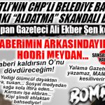 MEZİTLİ BOMBASINI ORTAYA AÇIKARTAN GAZETECİ ALİ EKBER ŞEN KONUŞTU: “HABERİMİN ARKASINDAYIM. BİR BAŞKAN BİRİLERİNİN ARACILIĞI İLE ÇEVREME HABER SALARAK ‘ONU DÖVDÜRECEĞİM’ DEMEZ, DİYEMEZ!”