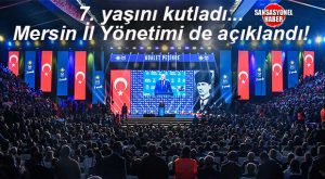 İYİ PARTİ 7. YAŞINI KUTLADI… MERSİN İL YÖNETİMİ DE AÇIKLANDI!