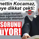 İYİ PARTİ MERSİN MİLLETVEKİLİ KOCAMAZ UYARDI: “ÜLKEMİZİN DEMOGRAFİK YAPISI HER AN, HER SANİYE DEĞİŞİYOR! ÜLKEMİZİN BEKA SORUNU HER GEÇEN GÜN DAHA DA BÜYÜYOR!”