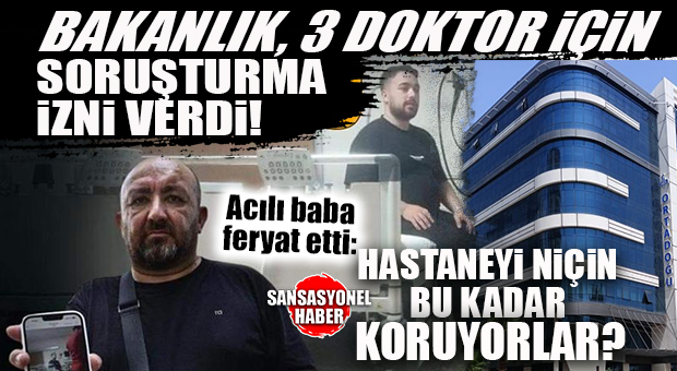 MİDE BALONU OPERASYONUNDA ÜNİVERSİTELİ GENÇ HAYATINI KAYBETMİŞTİ: BAKANLIK, 3 DOKTORA SORUŞTURMA İZNİ VERDİ!