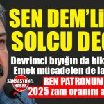 CHP’Lİ TOROSLAR BELEDİYE BAŞKANI YENİ YIL ZAM ORANINI AÇIKLADI: “BEN BU BELEDİYENİN PATRONUYUM, DEVLET ASGARİ ÜCRETE NE KADAR ZAM VERİRSE O KADAR ARTIŞ VERECEĞİM!”