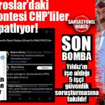 PEŞ PEŞE FLAŞ İDDİALAR… TOROSLAR’DA DEM MONTESİ CHP’Lİ MECLİS ÜYESİNDEN SKANDAL PKK PAYLAŞIMLARI… CHP’Lİ YILDIZ’IN İŞE ALDIĞI 5 İŞÇİ GÜVENLİK SORUŞTURMASINA TAKILDI… BOMBAAA…