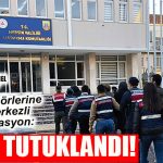 DEAŞ FİNANSÇILARINA OPERASYON: 6 TUTUKLAMA, 1 ADLİ KONTROL!