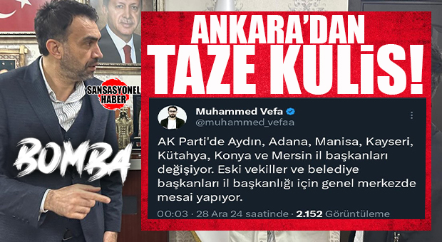 ANKARA’DAN FLAŞ İDDİA… AK PARTİ’DE MERSİN DAHİL 7 İL BAŞKANI DEĞİŞECEK!