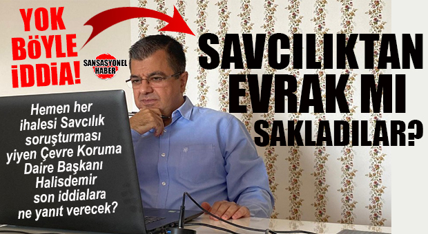 FLAŞ İDDİA… İHALESİ SORUŞTURMA GEÇİREN BÜYÜKŞEHİR ÇEVRE KORUMA, SAVCILIK’TAN EVRAK MI SAKLADI?