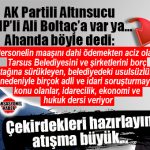 AK PARTİLİ ALTINSUCU, CHP’Lİ BOLTAÇ’I…BELEDİYENİN CHP DÖNEMİNDEKİ TARUMAR HALİ ÜSTÜNDEN VURDU