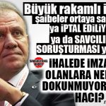 GÜNÜN EN MERAK EDİLENİ: SEÇER, İPTAL EDİLEN İHALELERDE İMZASI OLANLAR İÇİN İŞLEM YAPMAYACAK MI?