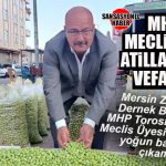 SON DAKİKA… MHP MECLİS ÜYESİ ATİLLA PARLAK VEFAT ETTİ!