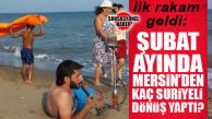 MERSİN’DEN DE SURİYE’YE DÖNÜŞ SÜRÜYOR!